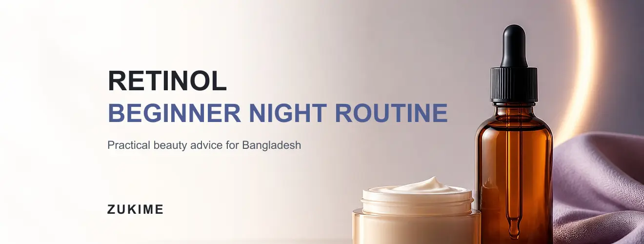 Retinol ব্যবহার করার সঠিক নিয়ম: Beginner Night Routine