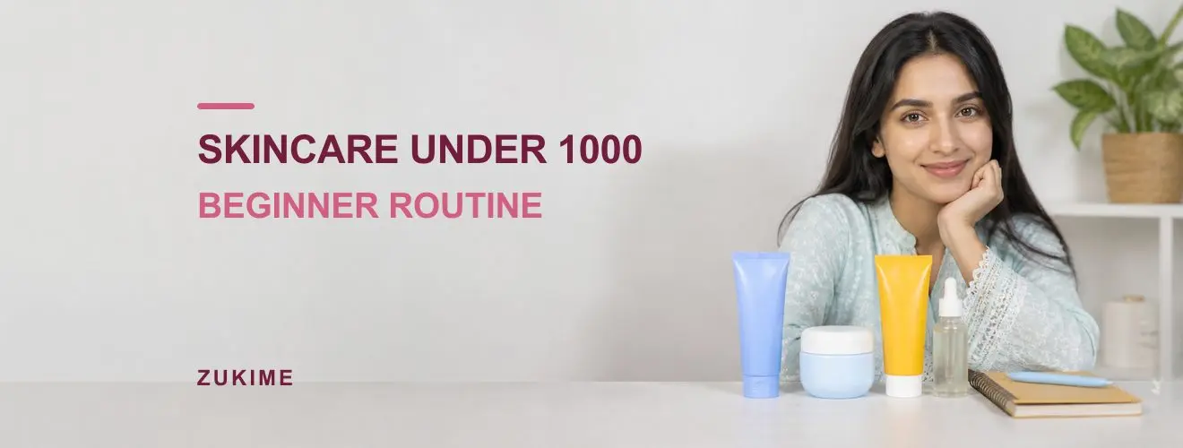 ১০০০ টাকার মধ্যে Complete Skincare Routine: Beginner Budget Plan